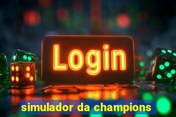 simulador da champions